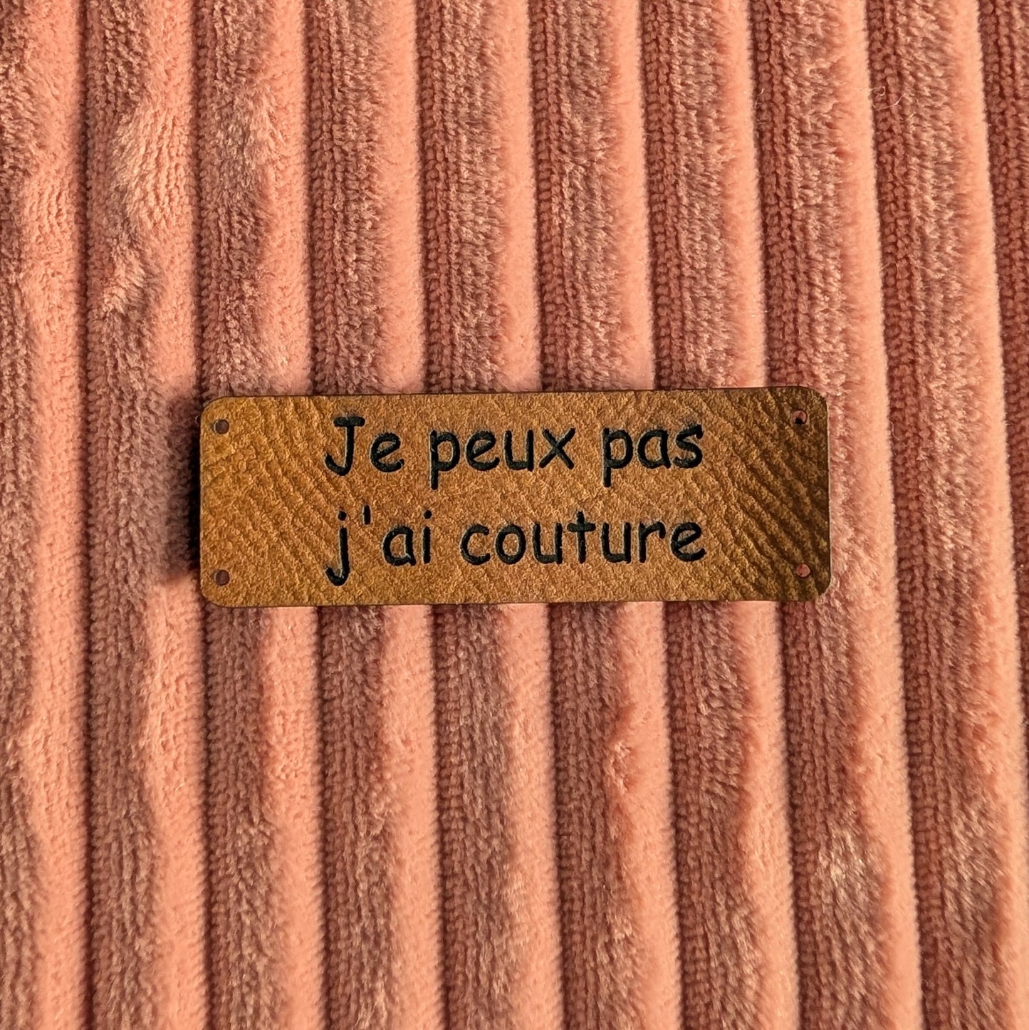Etiquette "Je peux pas j'ai couture"